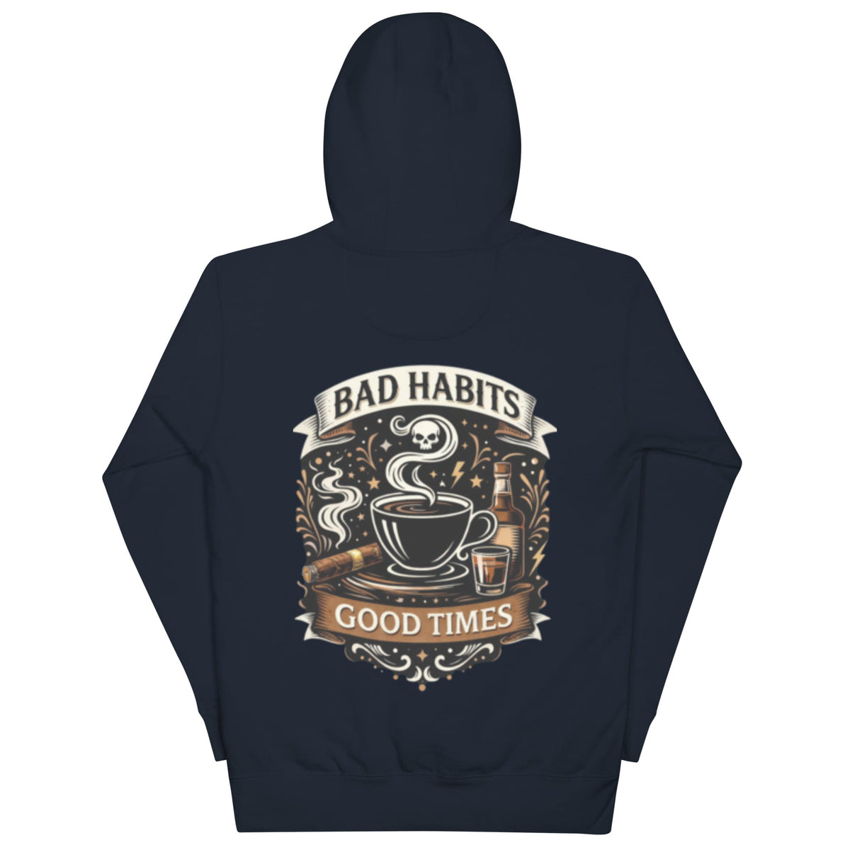 Bad Habits Good Times Hoodie | Bad Habit Collective